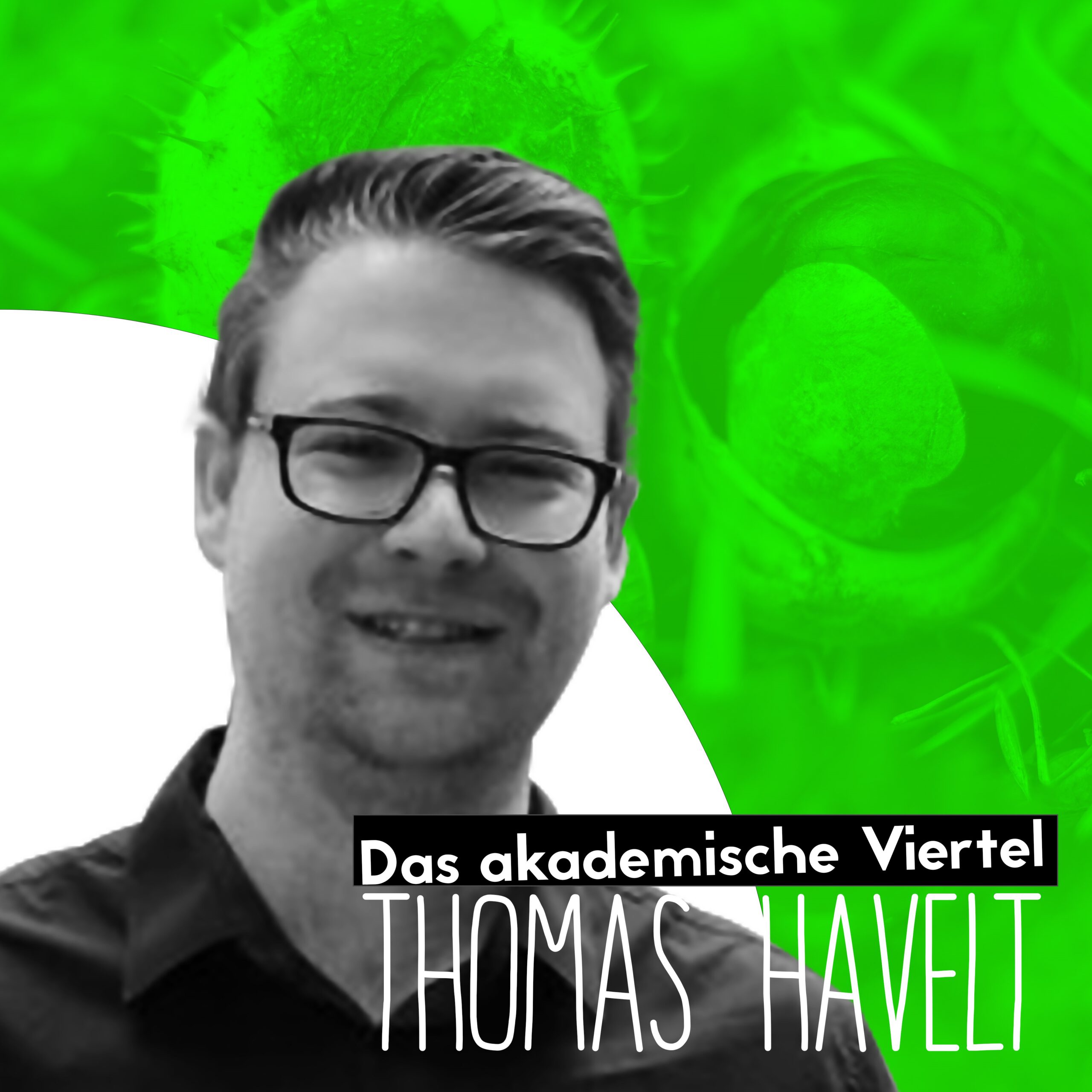Das Cover der ersten Folge "Das akademische Viertel" - mit Thomas Havelt