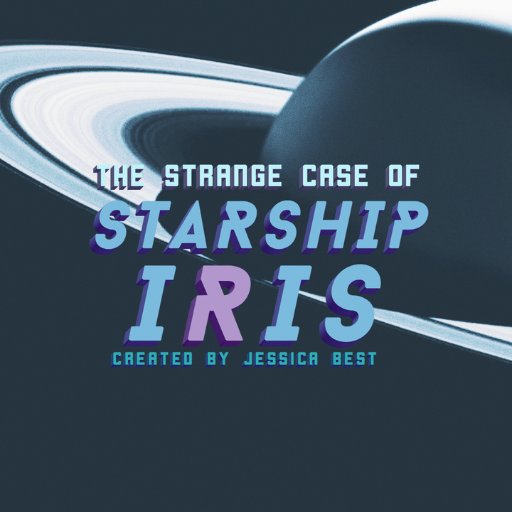 ein graublauer Planet mit Ringen, Saturn sehr ähnlich, schwebt in einem dunkelblauen Weltraum. Davor steht der Titel: The Strange Case of Starship Iris in hellblau und pink mit einem Distortion Effekt, der an Shows aus den 80ern erinnert.
