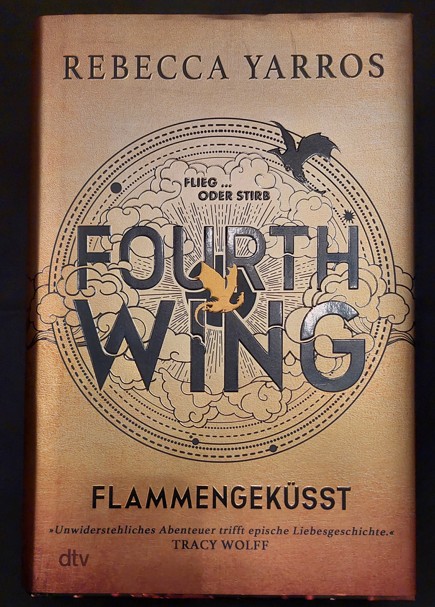 Fourth Wing - Flammengeküsst - Rebecca Yarros