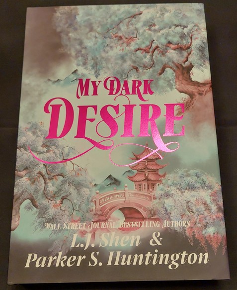 My Dark Desire - L.J. Shen & Parker S. Huntington