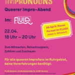 Informationsplakat des queeren Improtheater-Abends im Fluid Bochum